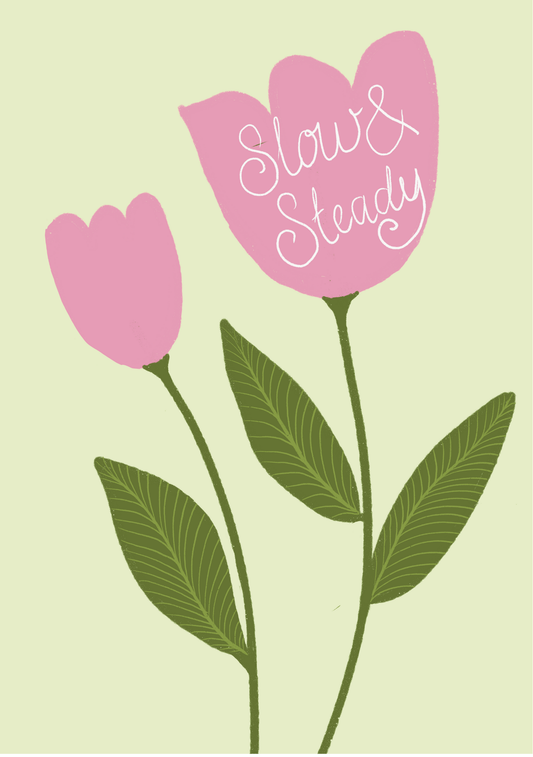 Greeting Card - Slow and Steady