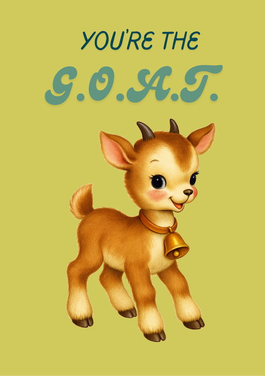 Greeting Card - Vintage Kitsch - You're the GOAT