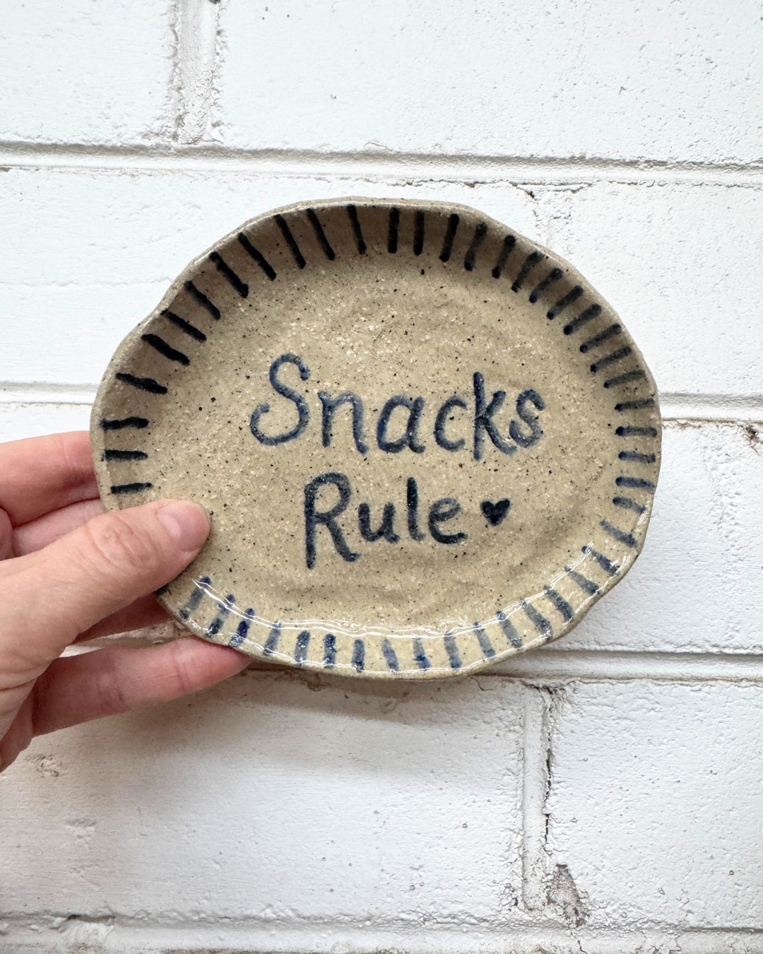 Snacks Rule Plate - Hand Built Ceramic Piece