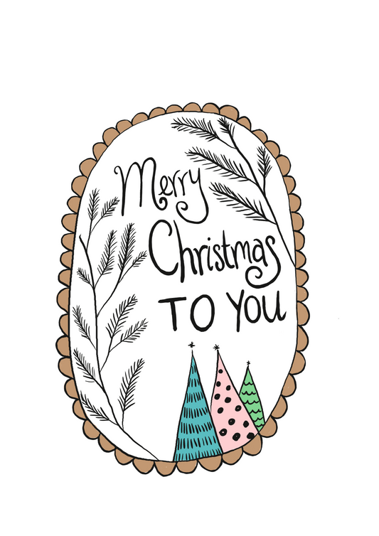 Greeting Card - Merry Christmas To You