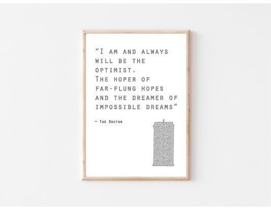 Printable Wall Art / A1 Size / Dr Who Quote / Positive Affirmation / Digital Art Print